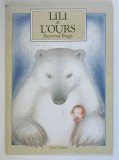 LILI ET L ' OURS par RAYMOND BRIGGS , 1994