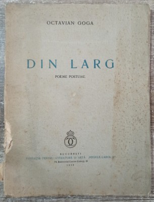 Din larg - Octavian Goga// 1939 foto