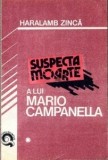 Haralamb Zinca - Suspecta moarte a lui Mario Campanella