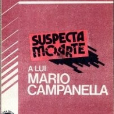 Haralamb Zinca - Suspecta moarte a lui Mario Campanella