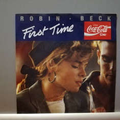 Robin Beck – The First Time (1988/Metronome/RFG) - Vinil Single pe '7/NM