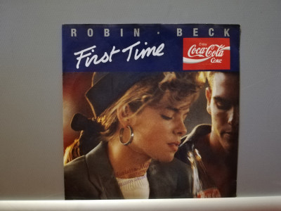 Robin Beck &amp;ndash; The First Time (1988/Metronome/RFG) - Vinil Single pe &amp;#039;7/NM foto