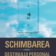 Schimbarea destinului personal - peggy mccoll carte