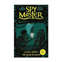 Silent Enemy & The Walk of Death - Spy Master