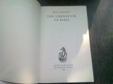 THE LIBERATION OF PARIS - WILLIS THORNTON (CARTE IN LIMBA ENGLEZA)