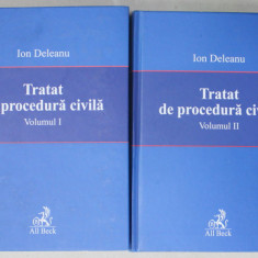 TRATAT DE PROCEDURA CIVILA de ION DELEANU , VOLUMELE I - II , 2005