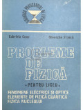Gabriela Cone - Probleme de fizică pentru liceu, vol. 2 (editia 1988)