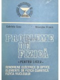 Gabriela Cone - Probleme de fizica pentru liceu, vol. 2 (Editia: 1988)