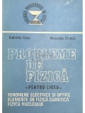 Gabriela Cone - Probleme de fizică pentru liceu, vol. 2 (editia 1988)