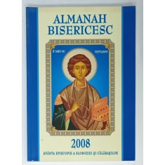 ALMANAH BISERICESC , EPISCOPIA SLOBOZIEI SI CALARASILOR , 2008