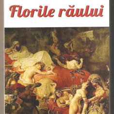 Charles Baudelaire-Florile Raului