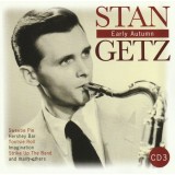 CD 3XCD # Stan Getz &lrm;&ndash; Early Autumn (EX)