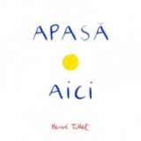 Apasa aici - Herve Tullet