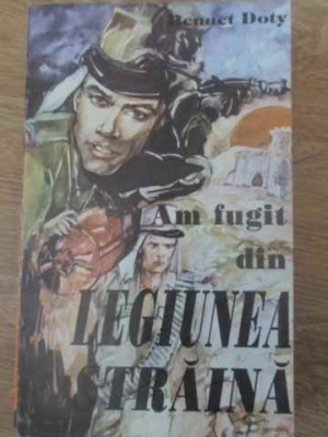 AM FUGIT DIN LEGIUNEA STRAINA-BENNET DOTY-229773 foto