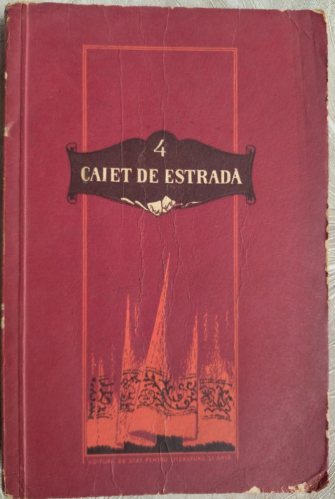 CAIET DE ESTRADA NR. 4/1956 (Mihai Beniuc/Ludovic Bruckstein/Niculae Gheran+10)