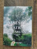 Sisesti vatra strabuna, vol IV, 2009, Asociatia Renasterea Siseseana, Baia Mare