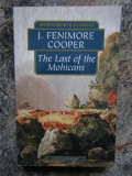 The Last of the Mohicans - J. Fenimore Cooper