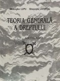 Cumpara ieftin Teoria generala a dreptului. manual, studiu teoretic introductiv - 1997 - Gheorghe Avornic ($R17)