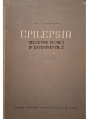 A. Kreindler - Epilepsia - Cercetari clinice si experimentale (Editia: 1955) foto