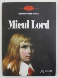 MICUL LORD de FRANCES HODGSON MURNETT , 2009