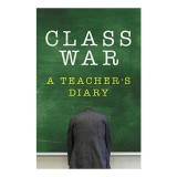 Class War - Carte Straina in Engleza