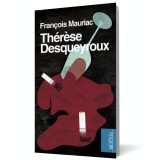 Therese Desqueyroux - Editura Curtea Veche