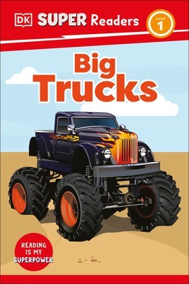 DK Super Readers Level 1: Big Trucks foto