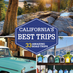 Lonely Planet California's Best Trips