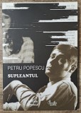 Supleantul - Petru Popescu