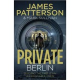 Private Berlin - James Patterson
