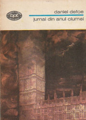 DANIEL DEFOE - JURNAL DIN ANUL CIUMEI ( BPT 1050 ) foto