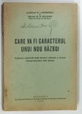 CARE VA FI CARACTERUL UNUI NOU RAZBOI de D. I. GEORGESCU si SP. N. SAULESCU , 1933