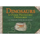 Dinosaurs and Other Prehistoric Creatures