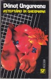bnk ant Danut Ungureanu - Asteptand in Ghermana ( SF )