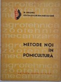 Metode noi in pomicultura - T. Bordeianu