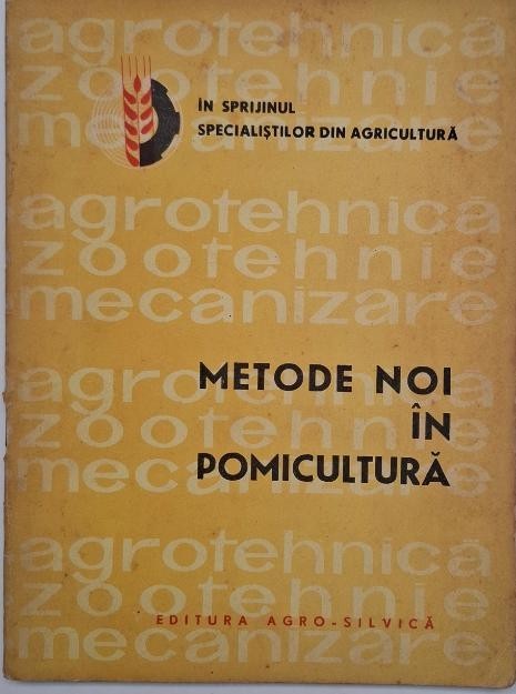 Metode noi in pomicultura - T. Bordeianu