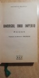 Myh 525f - RAYMOND RECOULY - AMURGUL UNUI IMPERIU - ED INTERBELICA