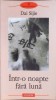 Intr-o Noapte Fara Luna - Dai Sijie - Polirom 2009 - Roman - Biblioteca Polirom