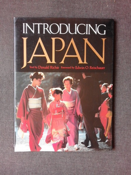 INTRODUCING JAPAN - DONALD RICHIE (CARTE DE CALATORIE, TEXT IN LIMBA ENGLEZA)
