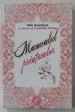 MANUALUL PRINTESELOR de HILKE ROSENBOOM , ILUSTRATII de FRANZISKA HARVEY , 2012