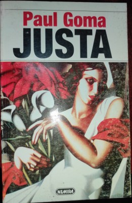 Paul Goma - Justa foto