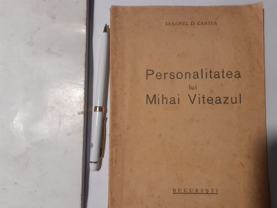 Personalitatea lui Mihai Viteazu,col.D.Cantea,1944 ,cu dedicatie. foto