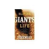 Slaying the Giants in Your Life