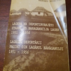 LAGARUL DEPORTARII PAGINI DIN LAGARUL BARAGANULUI 1951-1956