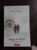 SINGUR IN BERLIN - HANS FALLADA