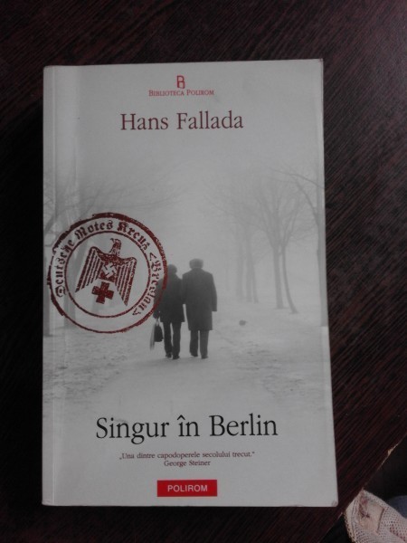 SINGUR IN BERLIN - HANS FALLADA