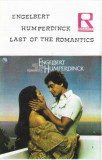 Casetă audio Engelbert Humperdinck &ndash; Last Of The Romantics, originală, Rock