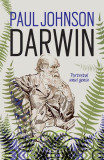 Darwin. Portretul unui geniu - Paperback brosat - Paul Johnson - Humanitas
