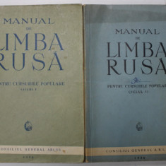 MANUAL DE LIMBA RUSA , 2 VOLUME , CICLURILE 1 -2 , PENTRU CURSURILE POPULARE , 1956