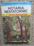 HOTARUL NESTATORNIC - IONEL TEODOREANU